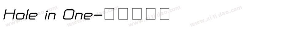 Hole in One字体转换